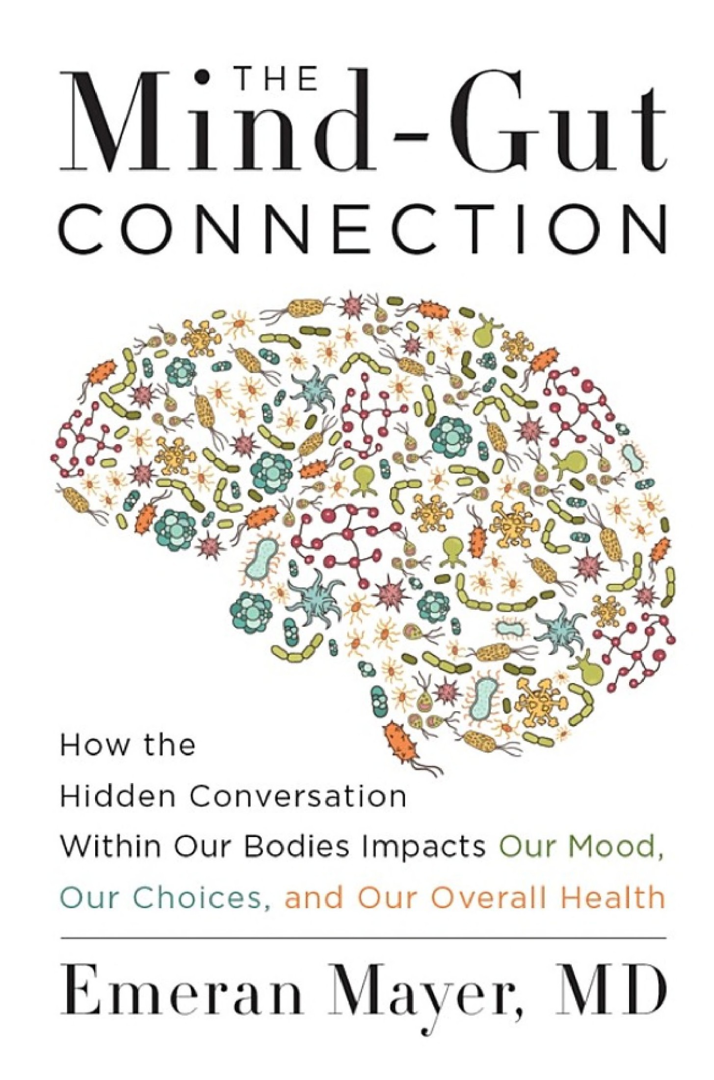 The Mind-Gut Connection